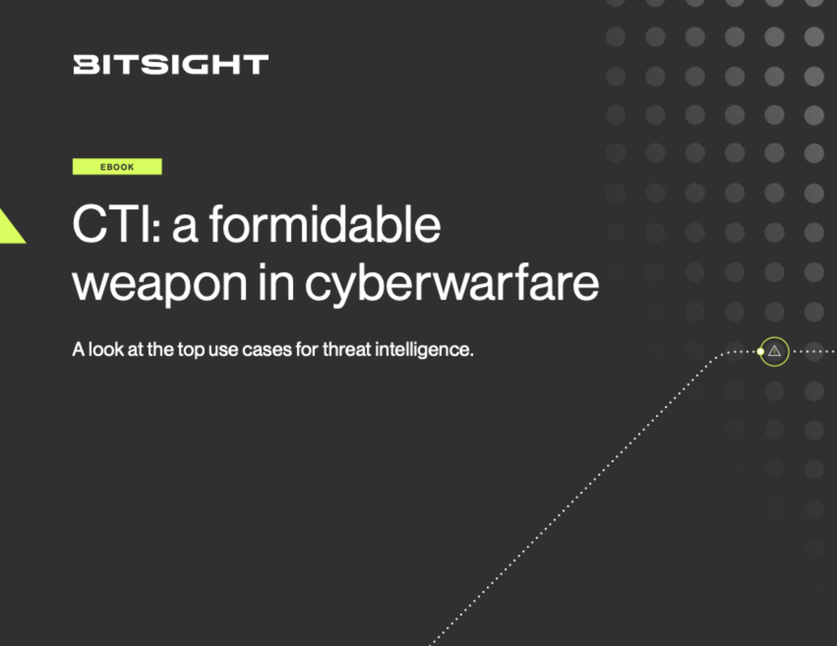 Ebook: Bitsight: CTI: a formidable weapon in a cyberwarfare