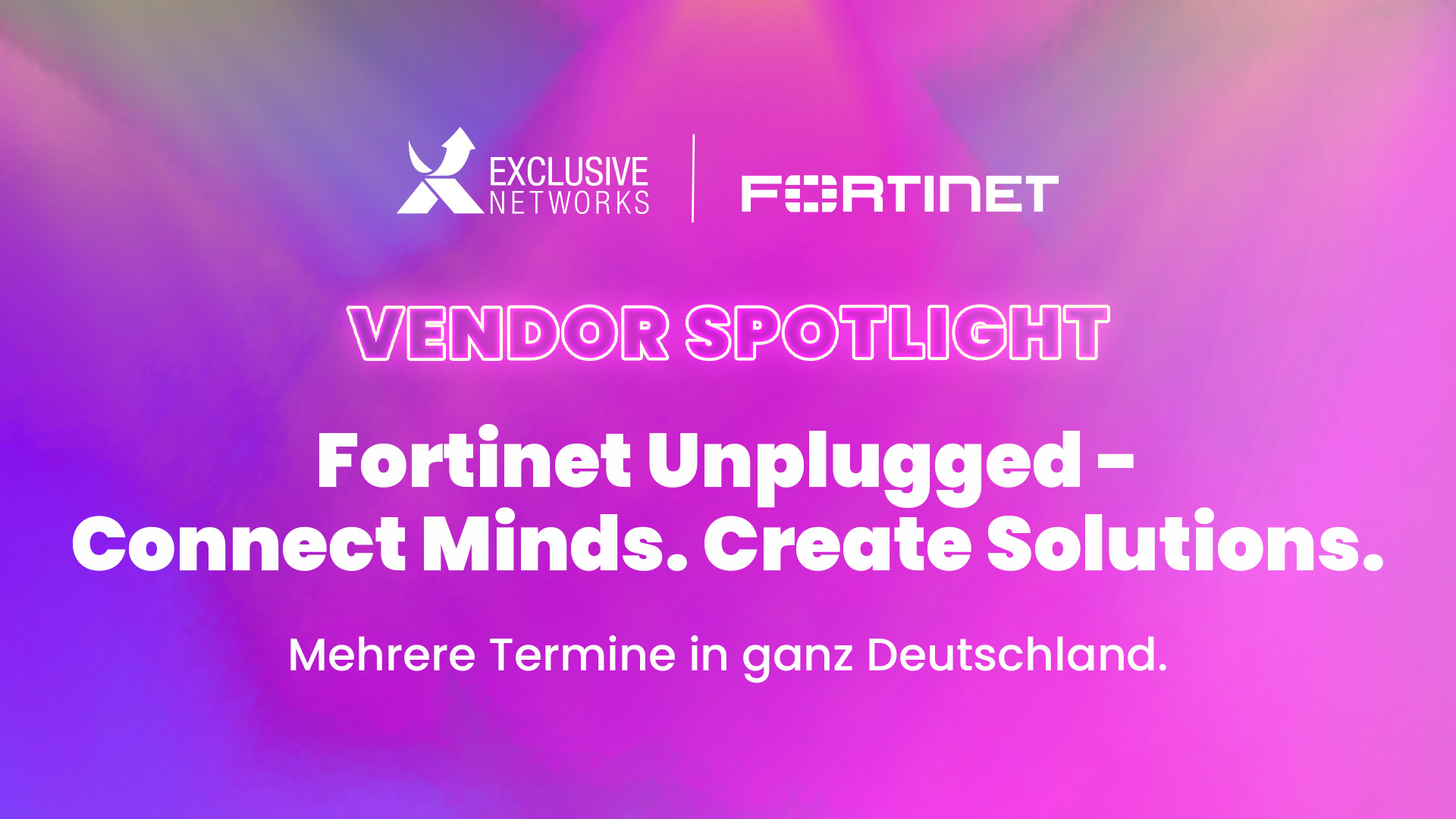 VendorSpotlight_FTNT-Unplugged_LP_1920x1080px_260323