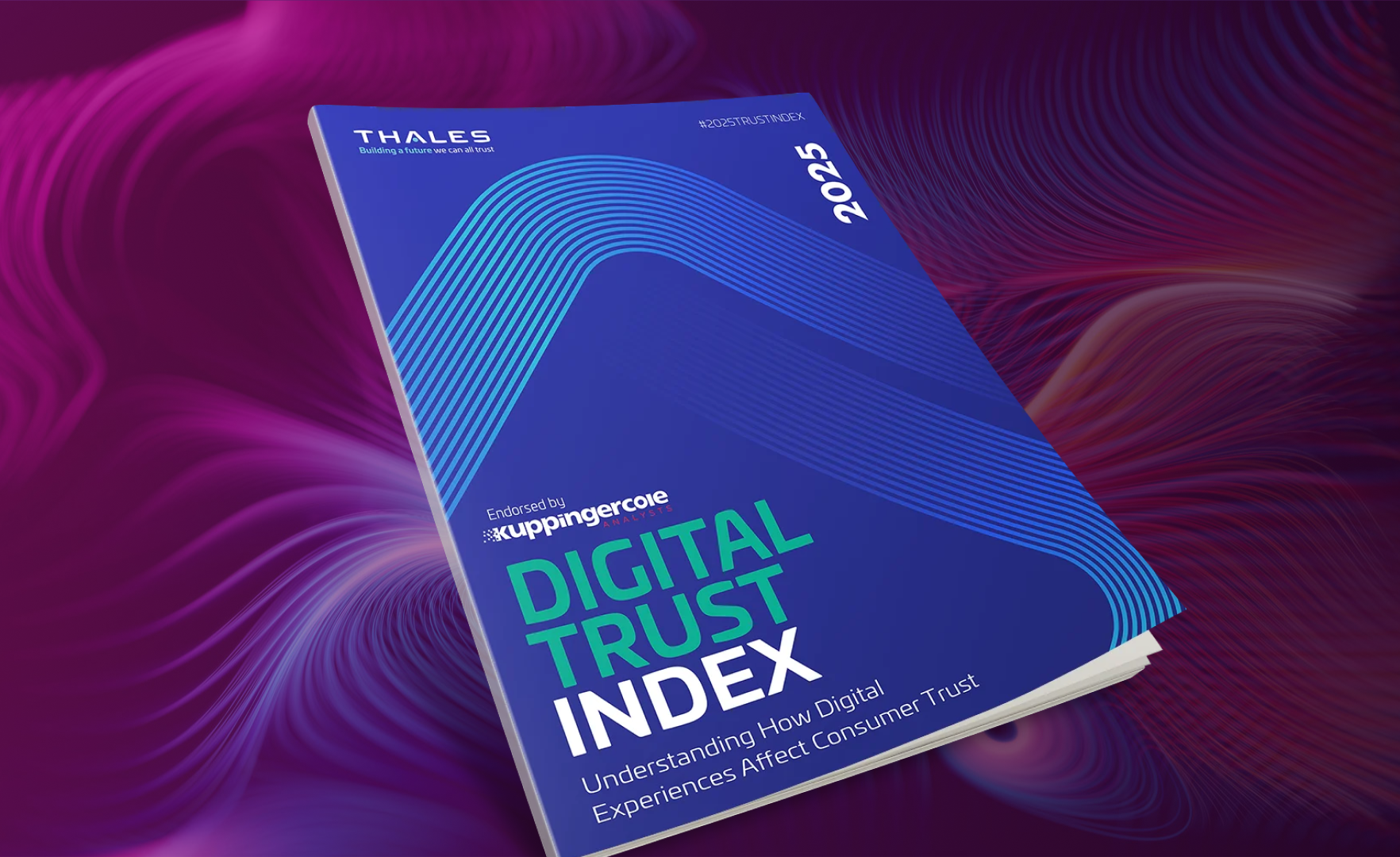 FR-Thales 2025 Digital Trust Index _ Email 3 FR-Thales 2025 Digital Trust Index _ Email 3