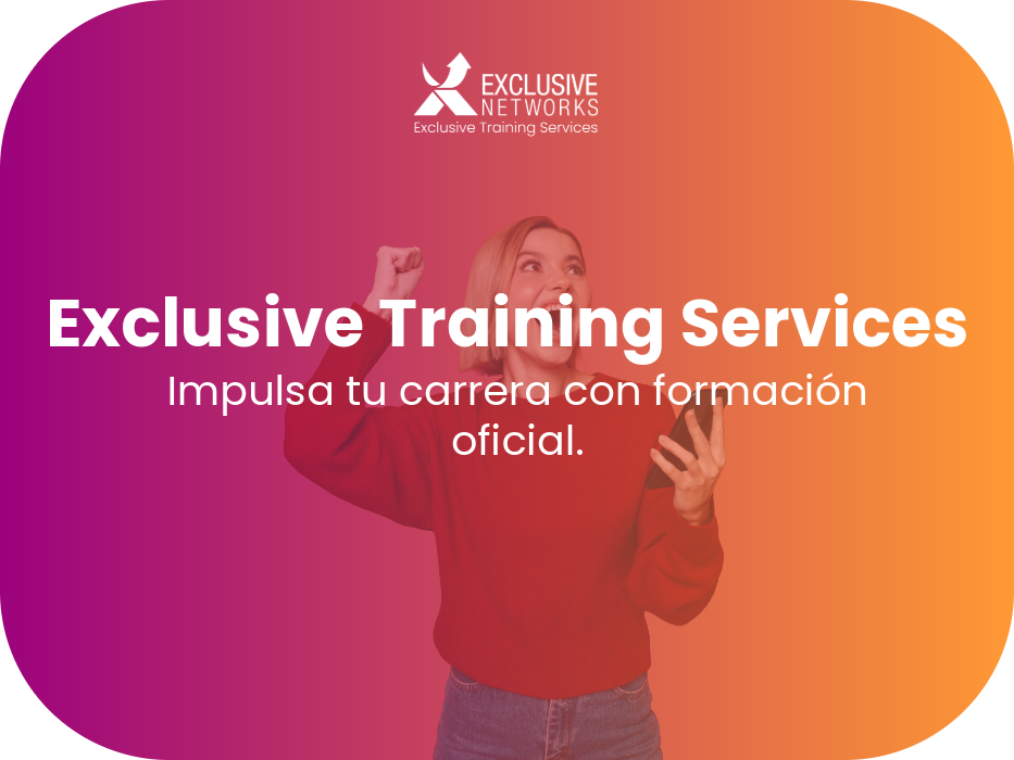 Registro webinar Exclusive Networks Training
